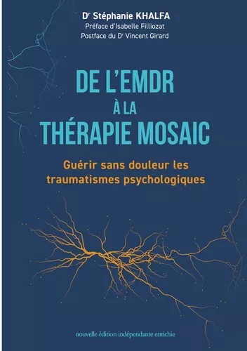 De l'EMDR à la thérapie MOSAIC®